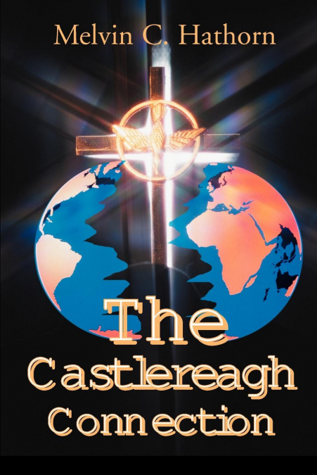 The Castlereagh Connection