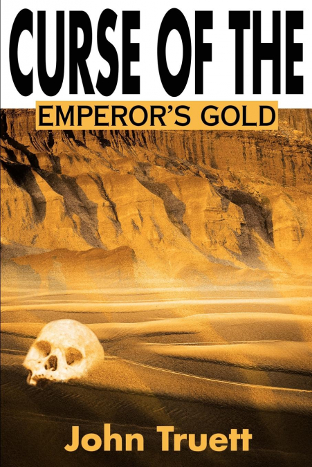 Curse of the Emperor’s Gold