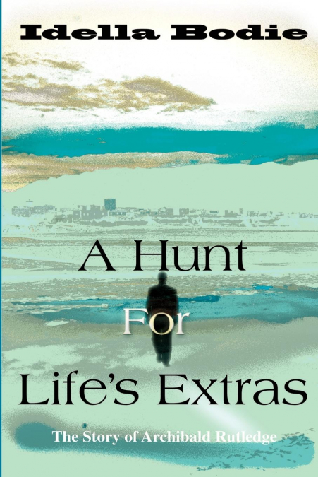A Hunt for Life’s Extras