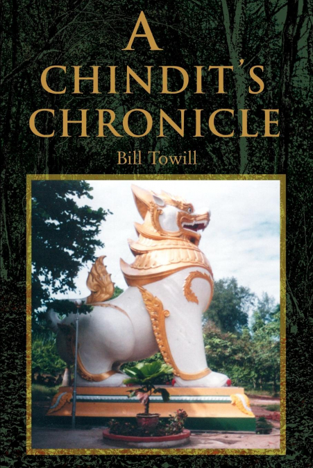 A Chindit’s Chronicle