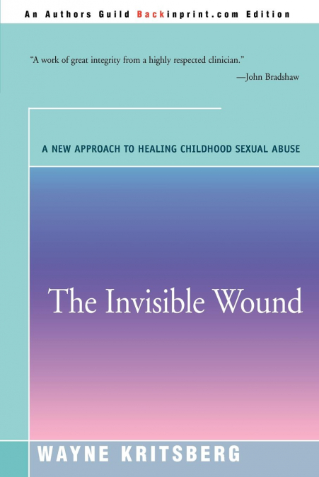 The Invisible Wound
