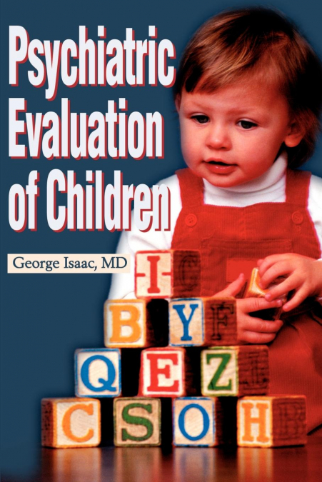 Psychiatric Evaluation of Children