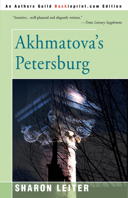 Akhmatova’s Petersburg