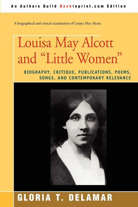 Louisa May Alcott and 'Little Women'
