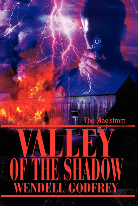 Valley of the Shadow