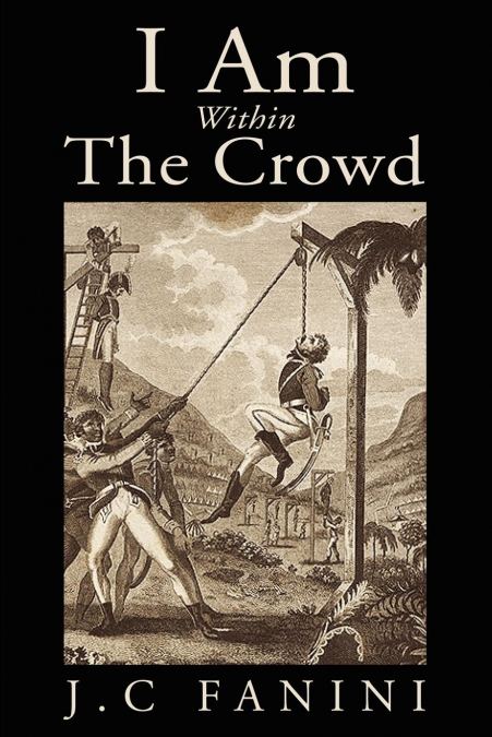 I Am Within The Crowd