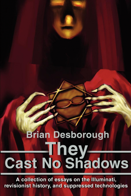 They Cast No Shadows