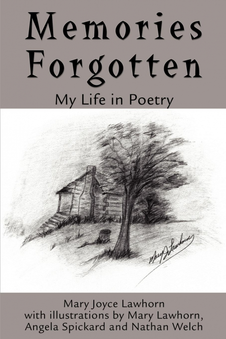 Memories Forgotten