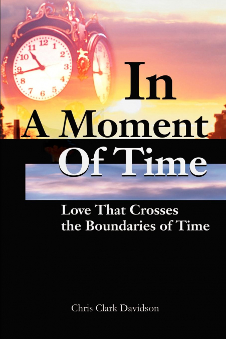 In A Moment Of Time
