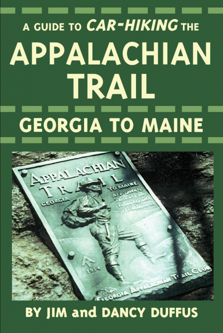 A Guide to Car-Hiking The Appalachian Trail