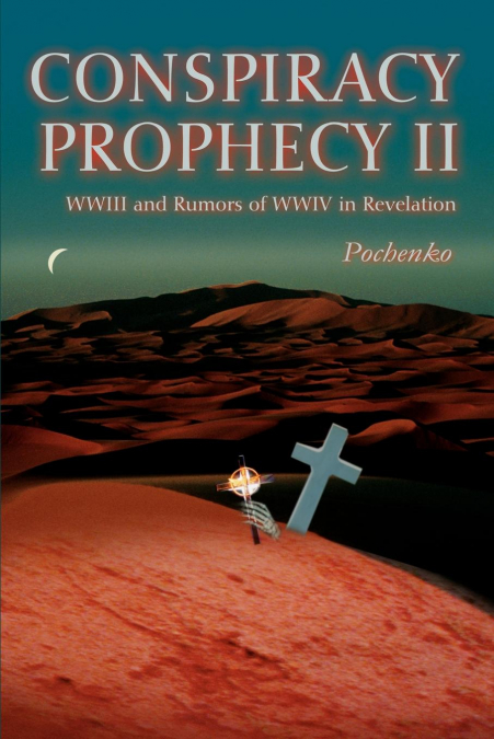 Conspiracy Prophecy II