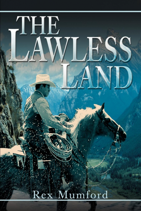 The Lawless Land