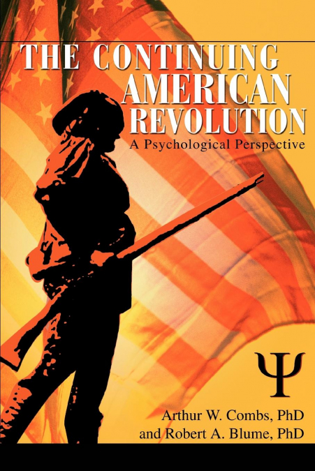 The Continuing American Revolution