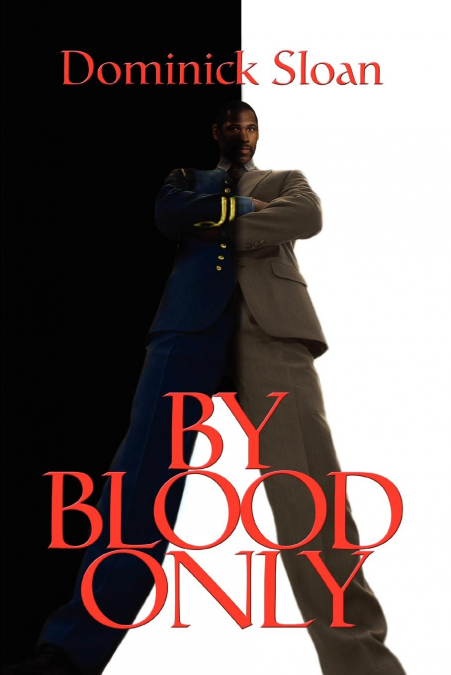 By Blood Only