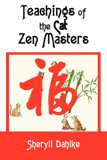 Teachings of the Cat Zen Masters