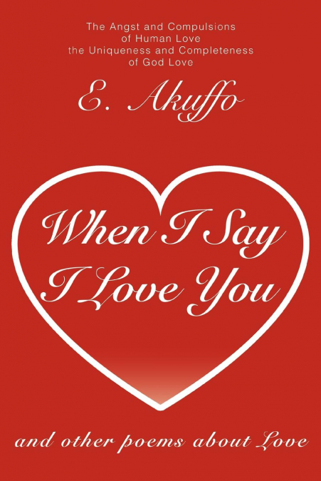 When I Say I Love You
