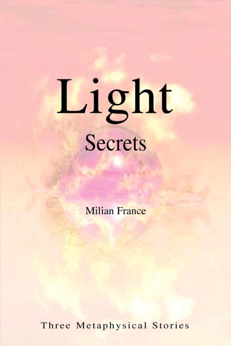 Light Secrets