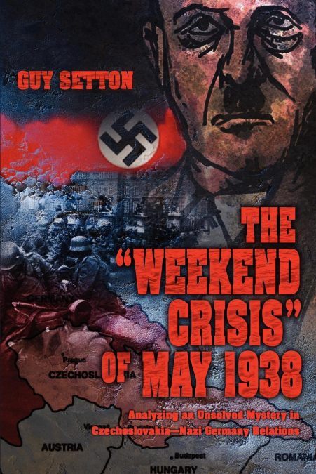 The Weekend Crisis of May 1938