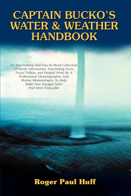 Captain Bucko’s Water & Weather Handbook