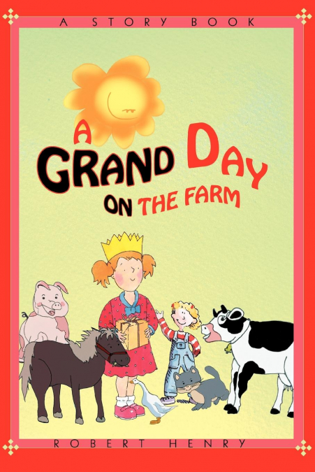 A Grand Day on the Farm