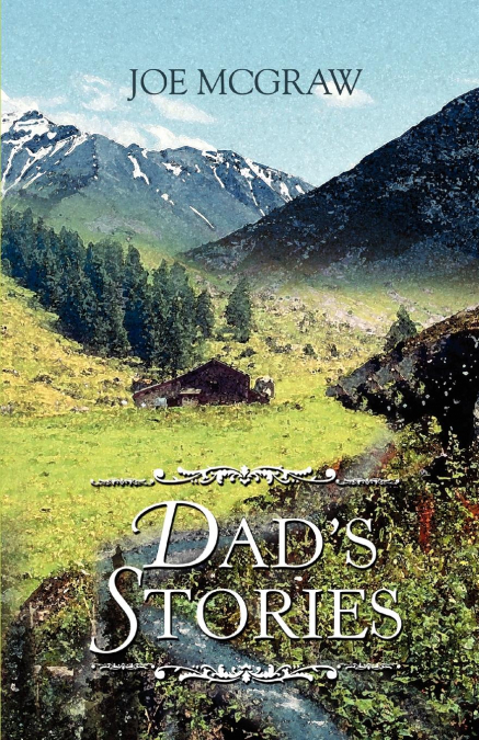Dad’s Stories