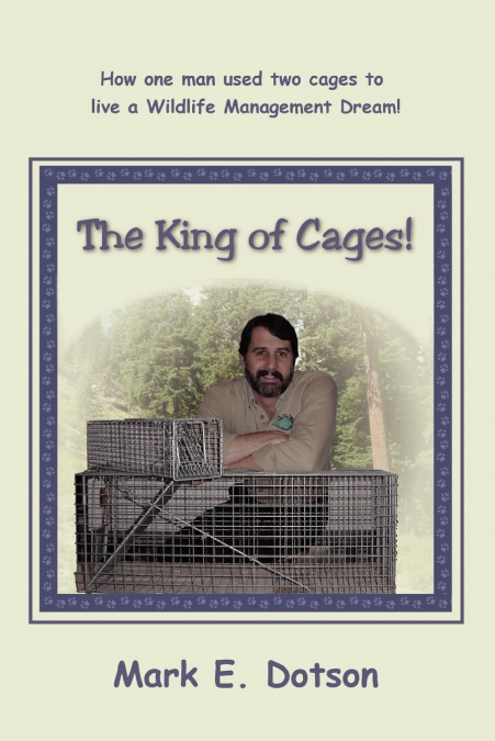 The King of Cages!