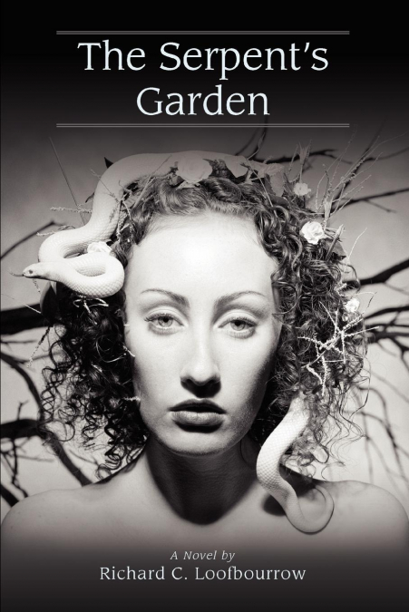The Serpent’s Garden