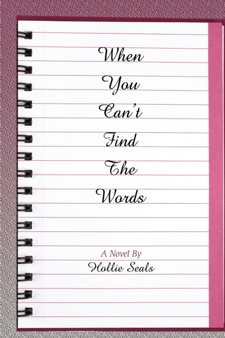 When You Can’t Find The Words