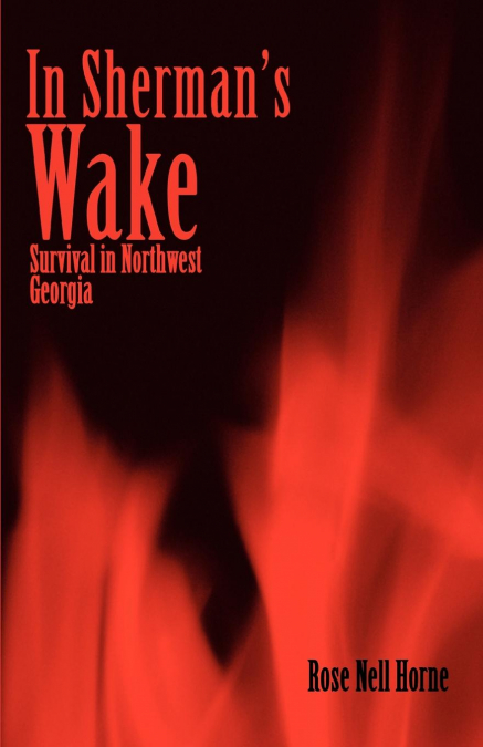 In Sherman’s Wake