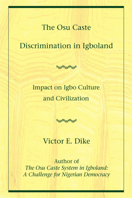 The Osu Caste Discrimination in Igboland