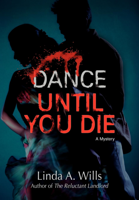 Dance Until You Die