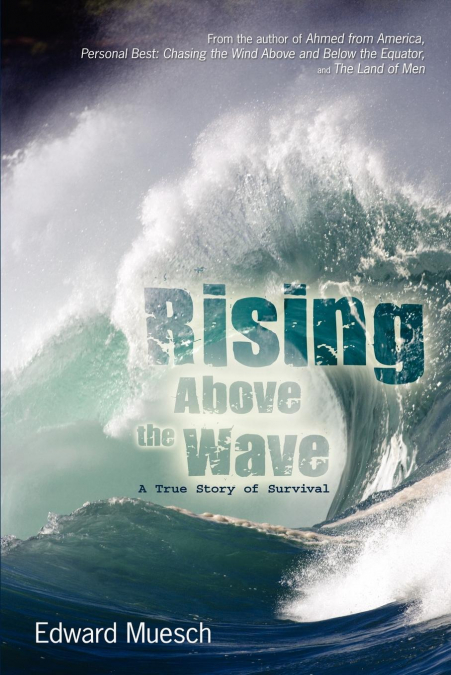 Rising Above the Wave