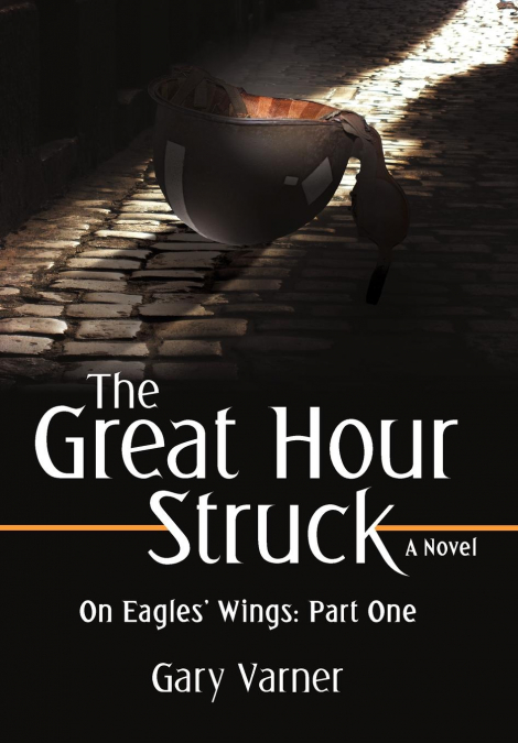 The Great Hour Struck