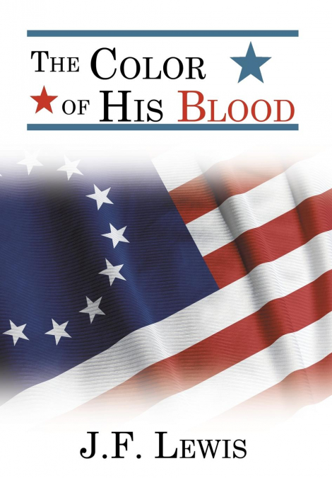 The Color of His Blood