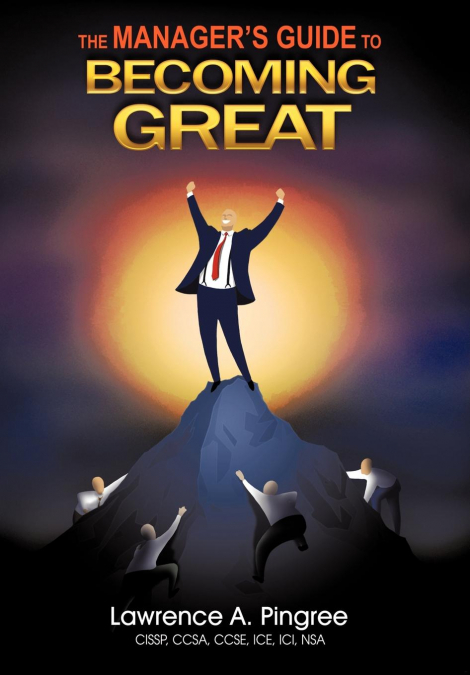 The Manager’s Guide to Becoming Great