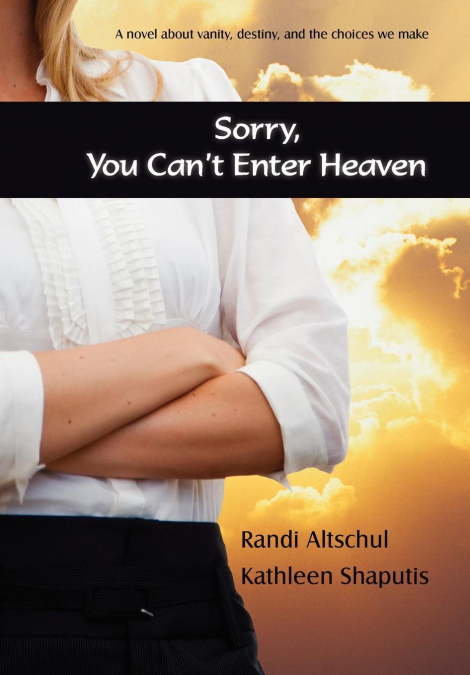 Sorry, You Can’t Enter Heaven