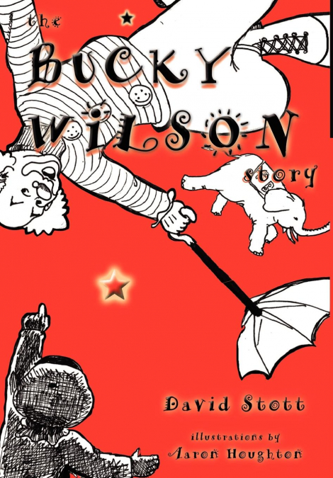 The Bucky Wilson Story