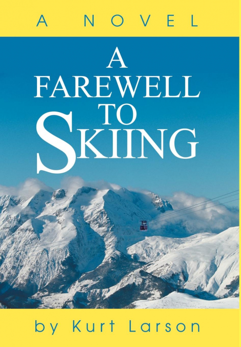 A Farewell to Skiing