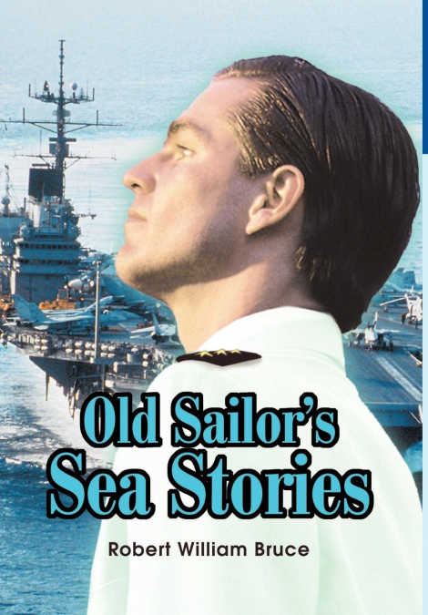 Old Sailor’s Sea Stories