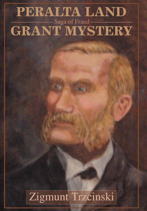 Peralta Land Grant Mystery