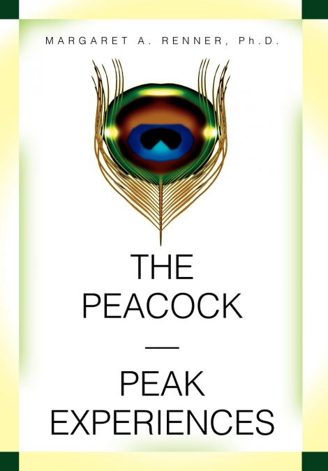 The Peacock-Peak Experiences