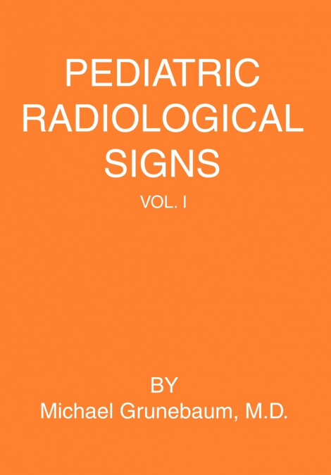 Pediatric Radiological Signs