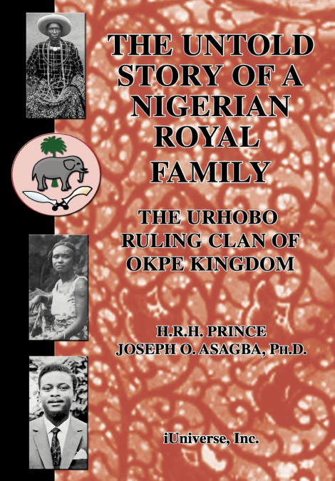 The Untold Story of a Nigerian Royal Family