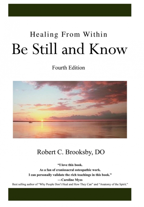 Healing From Within Be Still and Know
