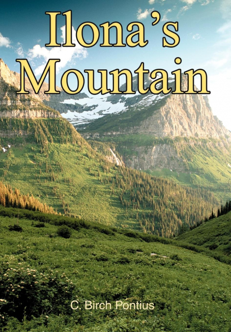 Ilona’s Mountain