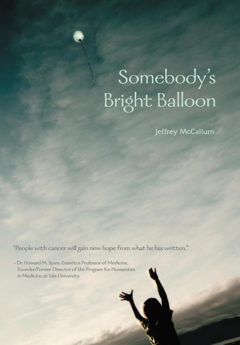 Somebody’s Bright Balloon