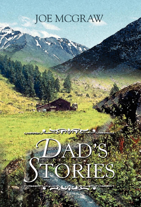 Dad’s Stories