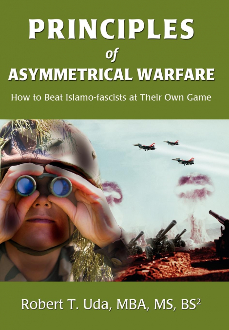 Principles of Asymmetrical Warfare