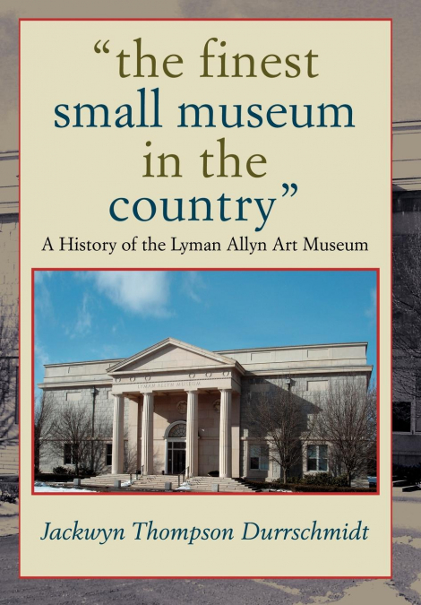 the finest small museum In the country