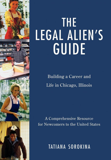 The Legal Alien’s Guide
